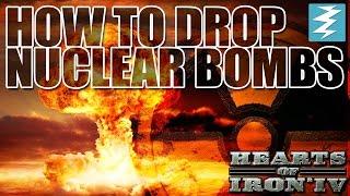 How To Drop Nuclear Bombs Tutorial - Hearts of Iron IV HOI4 Paradox Interactive