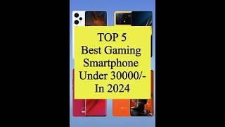 TOP 5 Best Gaming Smartphone Under 30000/- #shorts #viral #smart