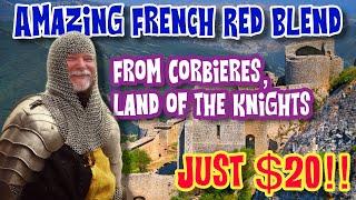 Time to Taste an Amazing French Red Blend from Corbières, Land of the Knights!