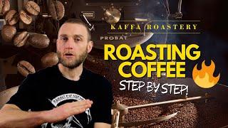 Roasting | How your coffee is made | Kaffa Roastery