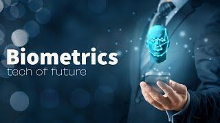 Biometric technology explained