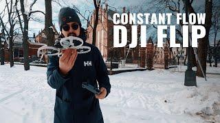 DJI Flip | Constant Flow | 4K Cinematic Flight