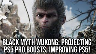 Black Myth: Wukong: Projecting PS5 Pro Improvements, Improving PS5 Modes, Series S Perf Projections