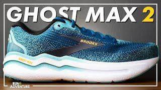 Wow! BIG midsole update! | Brooks GHOST MAX 2 Initial Review | Best running shoes | Run4Adventure