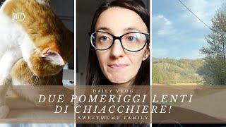 Due pomeriggi lenti, di chiacchiere! Serie tv asiatiche, bombolone del gas… VLOG sweetmumufamily