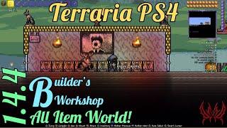 Terraria PS4: All Item World (Builder's Workshop 1.4.4/CN Version) #terraria #laboroflove #aiw