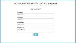 How to Store Form data in CSV File using PHP