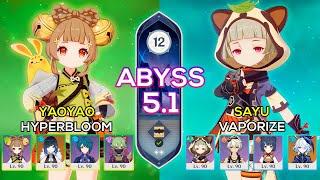 Yaoyao Hyperbloom & Sayu Vaporize - Spiral Abyss 5.1 - Genshin Impact