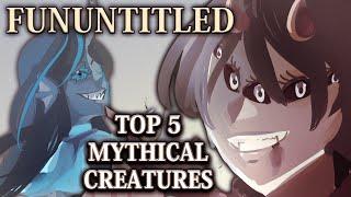 Mythical Creatures - Our favorite Creatures to see in the Fantasy World - FunUntitled List