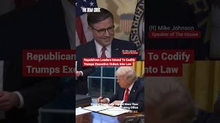#Republicans intend to codify #DonaldTrump #ExcutiveOrder into law