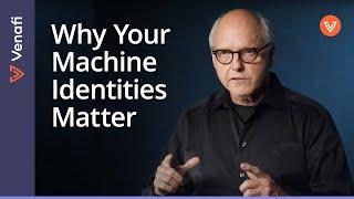 All About Machine Identity Management | Jeff Hudson, Venafi