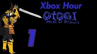 Xbox Hour -- Otogi: Myth of Demons - Episode One: Learning the Ropes