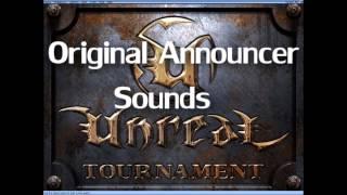 Unreal Tournament Original Announcer Sounds