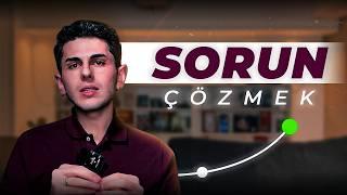 Sorun Çözme Kabiliyeti Nasıl Artırılır?