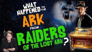 What Happened to the ARK from RAIDERS of the LOST ARK?