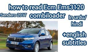 Renault | sendero | 2017 how to read Ecm Ems3120 combiloader