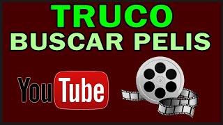 ⭐ TRUCO para BUSCAR PELÍCULAS GRATIS en YOUTUBE  ️ (LEGAL) 2025