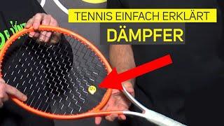 Ist ein Dämpfer für den Tennisschläger wichtig? | Tennis einfach erklärt!