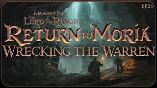 Wrecking The Warren in Return to Moria - Let's Play & Tutorial // EP20