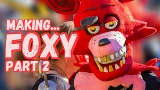 Making Foxy Cosplay - Part 2 FINAL