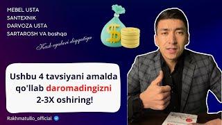 Ushbu 4 tavsiyani amalda qo'llab daromadingizni 2-3X oshiring! #marketing #Diqqat_foydali