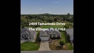 2409 Tamarindo Drive The Villages FL 32162 | 3 Bedroom Home For Sale