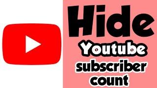 How to hide youtube subscriber count malayalam