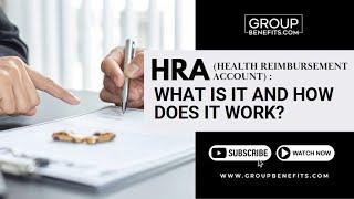 HRA (Health Reimbursement Account): What is it and how does it work?