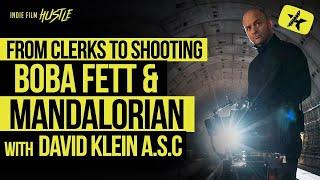 From Clerks to Shooting Boba & The Mandalorian with David Klein | IFH Podcast