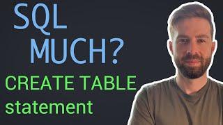 CREATE TABLE statement - SQL MUCH? PostgreSQL beginner tutorial series 2020