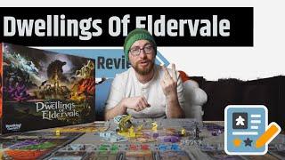 Dwellings of Eldervale Review