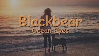 Blackbear - Ocean Eyes Ft. Billie Eilish Lyrics / Traducao PTBR