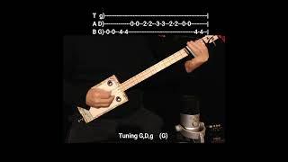 Guitar Boogie - Short "No Chat" Lesson for Fretless 3 string Cigar Box slide Guitar