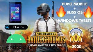 PUBG Mobile - Bliss Os - Android x86 - Windows Tablet - Test - Awesome Result 2020