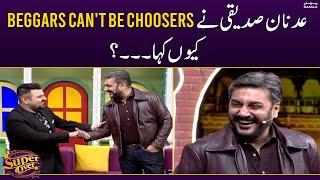 Adnan Siddiqui nay beggers not choosers kyun kaha | Super Over | SAMAA TV