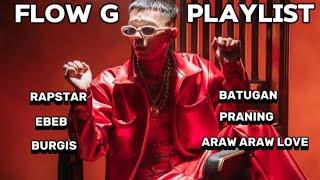 FLOW G PLAYLIST