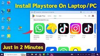 How to Download and Install Playstore in Laptop | Install PlayStore Apps on PC (Simple Way)