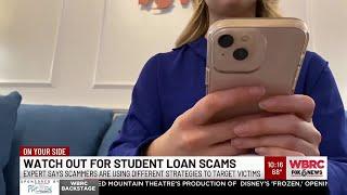 Watch out for student loan scams - expert says scammers are using different strategies to target...