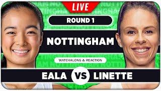 EALA vs LINETTE • WTA Nottingham 2025 • LIVE Tennis Watchalong