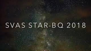 Sacramento Valley Astronomical Society (SVAS) Star Party - Star BQ 2018