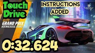 Asphalt 9 | TouchDrive | KOENIGSEGG JESKO-Elite Grand Prix | Round 4 | 0:32.624 |Instructions Added