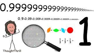 Every Proof that 0.999 equals 1 but they get increasingly more complex