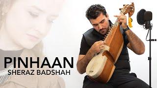 New Chitrali Song - PINHAAN - Sheraz Badshah - 2023 - TABSTUDIO