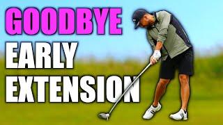 Say Goodbye To EARLY EXTENSION - Golf Swing Tip For All Golfers