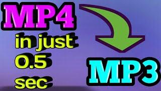 How to convert Mp4 to Mp3|Video to audio||very easy trick