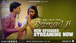 | Damad Ji | S2 Official Trailer |New Episodes Streaming Now | Besharams Original |