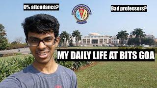 DAY IN THE LIFE AT BITS GOA | BITS GOA CAMPUS | CURIOUS HARISH