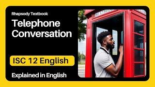 Telephone Conversation by Wole Soyinka | ISC 12 English | Rhapsody | English with Sudhir Sir | SWS