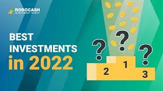 Best Ways to Invest Money in 2022 | Robocash