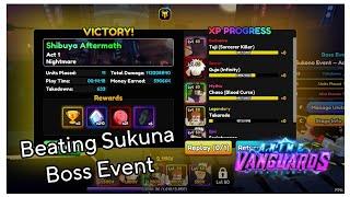 Beating Sukuna Boss Event Using Evolved Toji, Gojo and Choso in Anime Vanguards [ROBLOX]